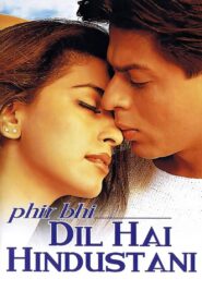 Phir Bhi Dil Hai Hindustani (2000) – Full Movie Download & Watch FREE – MOVIELOVERSBD.COM
