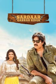 Sardaar Gabbar Singh (2016) Hindi – Full Movie Download & Watch FREE – MOVIELOVERSBD.COM