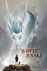 White Snake (2019) Hindi + Chinese – Full Movie Download & Watch FREE – MOVIELOVERSBD.COM