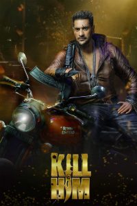 Kill Him (2023) – Full Movie Download & Watch FREE – MOVIELOVERSBD.COM