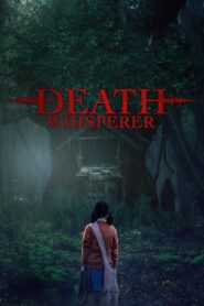 Death Whisperer (2023) Thailand with Bangla Subtitle – Full Movie Download & Watch FREE – MOVIELOVERSBD.COM