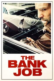 The Bank Job (2008) Hindi/English – Full Movie Download & Watch FREE – MOVIELOVERSBD.COM