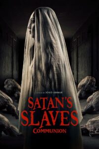 Satan’s Slaves 2: Communion (2022) Indonesian – Full Movie Download & Watch FREE – MOVIELOVERSBD.COM