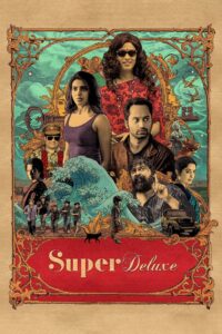 Super Deluxe (2019) Hindi/Tamil – Full Movie Download & Watch FREE – MOVIELOVERSBD.COM