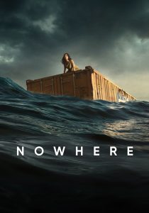 Nowhere (2023) Hindi + English – Full Movie Download & Watch FREE – MOVIELOVERSBD.COM
