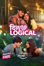 Dillogical (2024) Season 01 – Full Movie Download & Watch FREE – MOVIELOVERSBD.COM