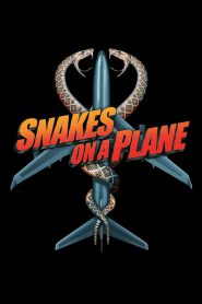 Snakes on a Plane (2006) – Hindi/English – Full Movie Download & Watch FREE – MOVIELOVERSBD.COM
