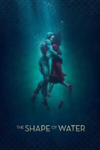 The Shape of Water (2017) – Full Movie Download & Watch FREE – MOVIELOVERSBD.COM