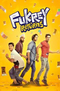Fukrey Returns (2017) – Full Movie Download & Watch FREE – MOVIELOVERSBD.COM