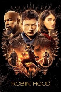 Robin Hood (2018) Hindi + English – Full Movie Download & Watch FREE – MOVIELOVERSBD.COM