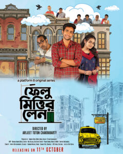 Felu Mitter Lane (2023) Season 01 – Full Movie Download & Watch FREE – MOVIELOVERSBD.COM