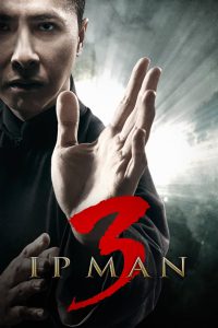Ip Man 3 (2015) Hindi + Chinese – Full Movie Download & Watch FREE – MOVIELOVERSBD.COM