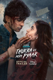 Thukra Ke Mera Pyaar (2024) Season 01 – Episode 01-19 – Full Series Download & Watch FREE – MOVIELOVERSBD.COM