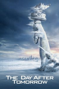 The Day After Tomorrow (2004) Hindi/English – Full Movie Download & Watch FREE – MOVIELOVERSBD.COM