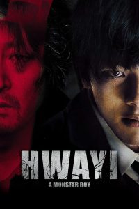 Hwayi: A Monster Boy (2013) Hindi + Korean – Full Movie Download & Watch FREE – MOVIELOVERSBD.COM