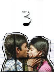 3 – Three (2012) Hindi + Tamil – Full Movie Download & Watch FREE – MOVIELOVERSBD.COM