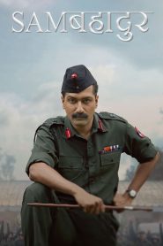 Sam Bahadur (2023) Full HD – Full Movie Download & Watch FREE – MOVIELOVERSBD.COM