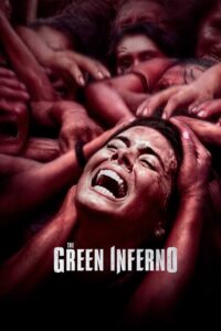 The Green Inferno (2013) Hindi + English – Full Movie Download & Watch FREE – MOVIELOVERSBD.COM