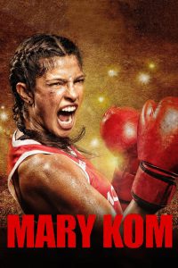 Mary Kom – Full Movie Download & Watch FREE – MOVIELOVERSBD.COM