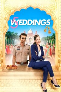 5 Weddings (2018) – Full Movie Download & Watch FREE – MOVIELOVERSBD.COM
