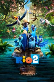 Rio 2 (2014) Dual Audio (Hindi-Eng) – Full Movie Download & Watch FREE – MOVIELOVERSBD.COM