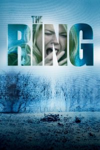 The Ring (2002) Hindi/English – Full Movie Download & Watch FREE – MOVIELOVERSBD.COM