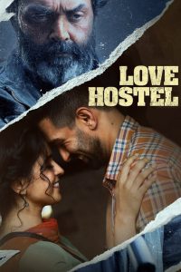 Love Hostel – Full Movie Download & Watch FREE – MOVIELOVERSBD.COM