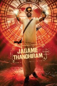 Jagame Thandhiram (2021) Hindi Dubbed – Full Movie Download & Watch FREE – MOVIELOVERSBD.COM