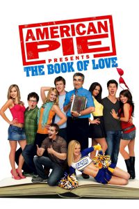 American Pie Presents: The Book of Love (2009) American Pie 6 – Full Movie Download & Watch FREE – MOVIELOVERSBD.COM