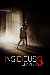 Insidious: Chapter 3 (2015) Hindi/English – Full Movie Download & Watch FREE – MOVIELOVERSBD.COM