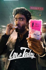 Love Today (2022) Dual Audio Hindi + Tamil – Full Movie Download & Watch FREE – MOVIELOVERSBD.COM