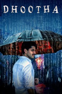 Dhootha (2023) Season 01 – Hindi/Telegu – Full Series Download & Watch FREE – MOVIELOVERSBD.COM