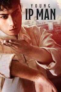 Young Ip Man: Crisis Time (2020) Hindi/Chinese – Full Movie Download & Watch FREE – MOVIELOVERSBD.COM