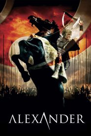 Alexander (2004) Hindi + English – Full Movie Download & Watch FREE – MOVIELOVERSBD.COM