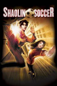 Shaolin Soccer (2001) Dual Audio Hindi Dubbed – Full Movie Download & Watch FREE – MOVIELOVERSBD.COM