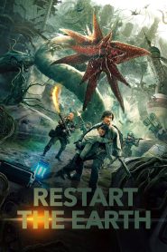 Restart the Earth (2021) Hindi/Chinese – Full Movie Download & Watch FREE – MOVIELOVERSBD.COM