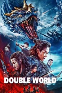 Double World (2020) ual Audio [Hindi ORG-Chinese] BluRay H264 AAC 1080p 720p 480p ESub – Full Movie Download & Watch FREE