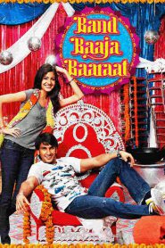 Band Baaja Baaraat – Full Movie Download & Watch FREE – MOVIELOVERSBD.COM