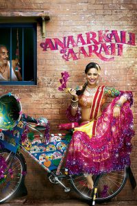 Anaarkali of Aarah (2017) – Full Movie Download & Watch FREE – MOVIELOVERSBD.COM