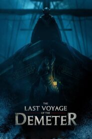 The Last Voyage of the Demeter – Full Movie Download & Watch FREE – MOVIELOVERSBD.COM