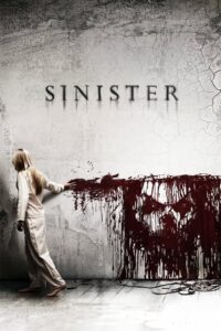 Sinister (2012) – Full Movie Download & Watch FREE – MOVIELOVERSBD.COM