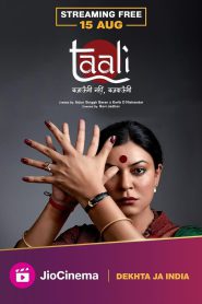 Taali (2023) Season 01 – Full Series Download & Watch FREE – MOVIELOVERSBD.COM