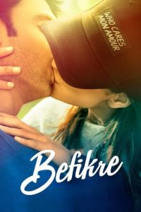 Befikre (2016) – Full Movie Download & Watch FREE – MOVIELOVERSBD.COM