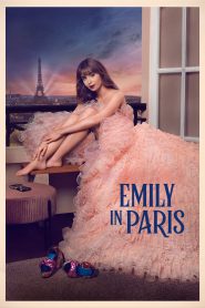 Emily in Paris (2020-2024) Season 01-05 Dual Audio [Hindi ORG-English] Netflix WEB-DL H264 AAC 1080p 720p 480p ESub