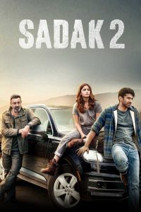 Sadak 2 (2020) – Full Movie Download & Watch FREE – MOVIELOVERSBD.COM