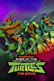 Rise of the Teenage Mutant Ninja Turtles: The Movie (2022) Hindi Dual Audio – Full Movie Download & Watch FREE – MOVIELOVERSBD.COM