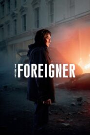 The Foreigner (2017) Hindi/English – Full Movie Download & Watch FREE – MOVIELOVERSBD.COM