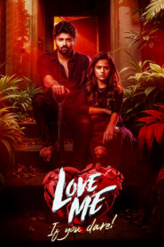 Love Me If You Dare (2024) Hindi + Telegu – Full Movie Download & Watch FREE – MOVIELOVERSBD.COM