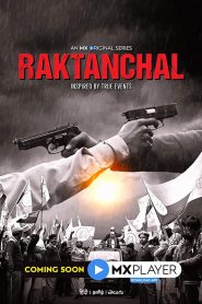 Raktanchal (2020-2024) Season 01-03 – Full Series Download & Watch FREE – MOVIELOVERSBD.COM