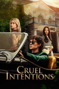 Cruel Intentions (2024) Season 1 – Hindi/English – 🔞 – Full Series Download & Watch FREE – MOVIELOVERSBD.COM